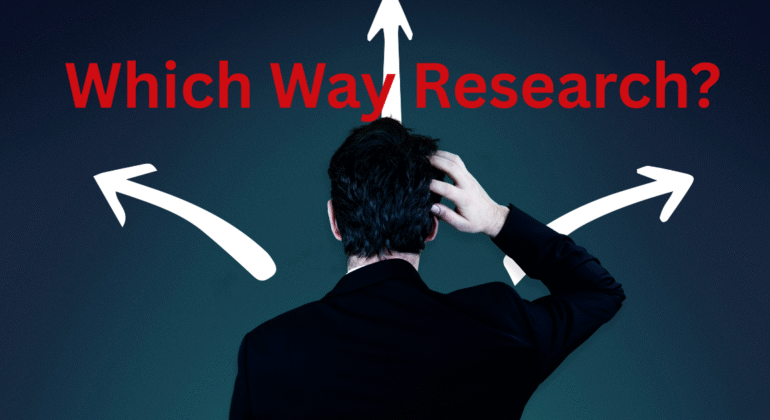 How to Choose the Right Research Methodology